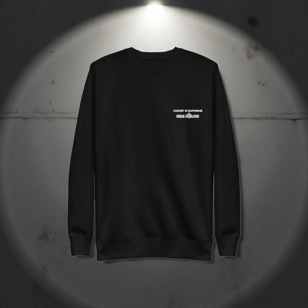 A Christ Is Supreme Unda Di Blood Embroidery Unisex Premium Sweatshirt