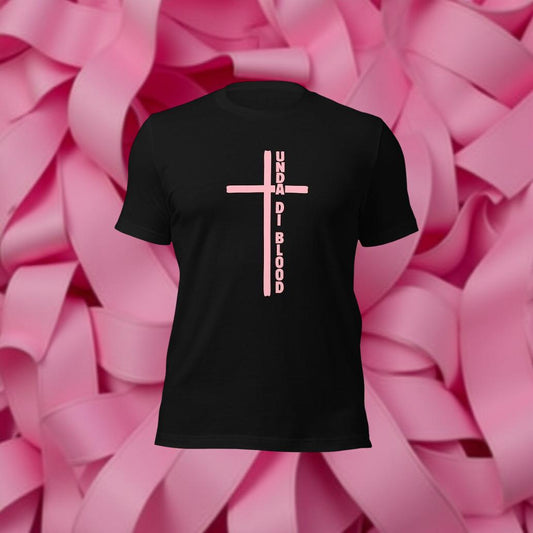 A Cross With A Healing Unda Di Blood Unisex t-shirt Print on the back
