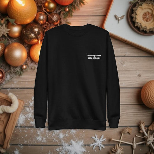 A Christ Is Supreme Unda Di Blood Embroidery Unisex Premium Sweatshirt